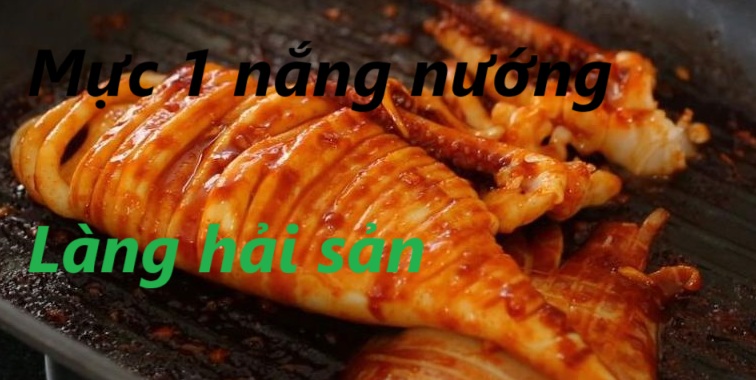 Món ngon với mực 1 nắng